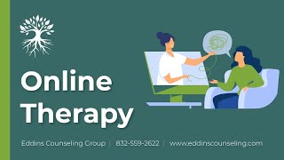 Online Therapy / Online Counseling / Teletherapy / E Therapy in Texas | Eddins Counseling Group