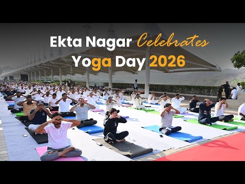 Unity & Wellness at Ekta Nagar | International Day of Yoga 2026
