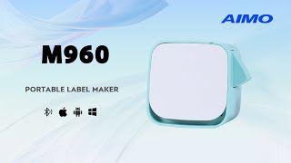 Introduction | AIMO M960 Mini Label Maker