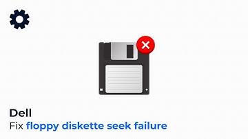 Tutorial: Fix floppy diskette seek failure (Dell)
