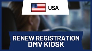 How to Renew Registration at DMV Kiosk (Guide)