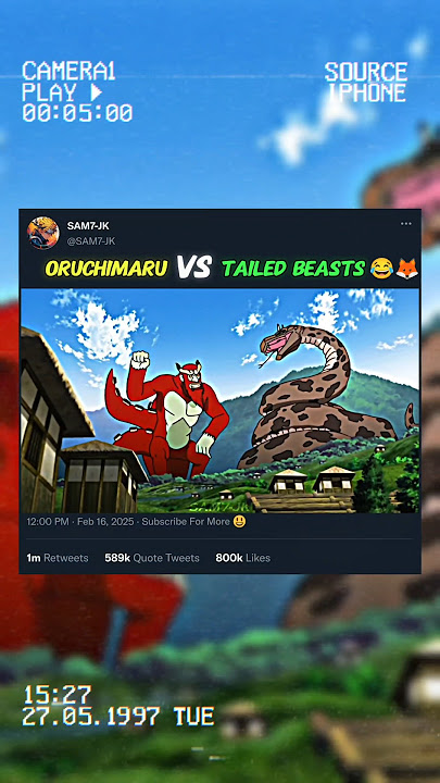 ORUCHIMARU VS TAILED BEASTS 🌀🦊