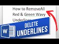 Remove Red and Blue Underlines in Word