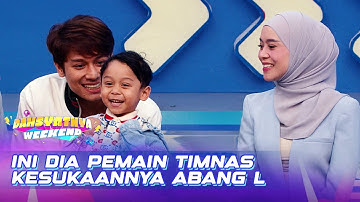 Abang L Spill Siapa Aja Sih Pemain Timnas Indonesia Kesukaannya | DAHSYATNYA WEEKEND