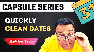 Quickly Clean Dates in Excel | Capsule Series | Vivekananda Sinha | Video 216