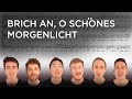 Sing along with the kings singers brich an o schnes morgenlicht bach