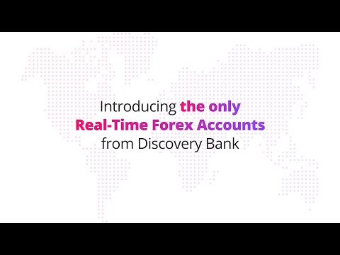 Introducing the Discovery Bank Forex Accounts – the only real-time forex accounts in SA