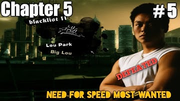 NEED FOR SPEED:- MOST WANTED (2005) | CHAPTER #5 - BLACKLIST #11 - LOU  | DEFEATED