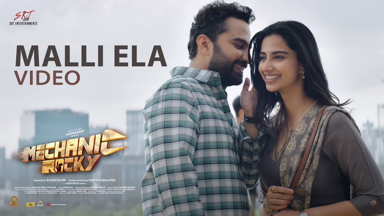 Malli Ela Video | Mechanic Rocky | Vishwaksen, Meenakshi | Ravi Teja M | Ram Talluri | Jakes Bejoy