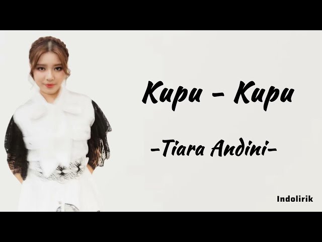 Tiara Andini - Kupu-Kupu | Lirik Lagu class=