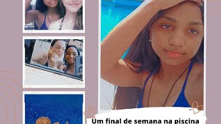 Um Final De Semana Na Pscina Com Minha Amiga