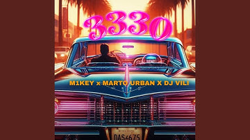 3330 (feat. M1key, DJ Villi & Marto Urban)