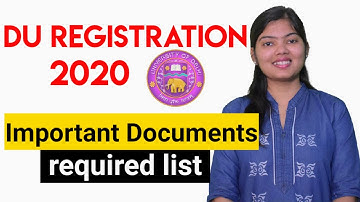 DU Registration 2020 document requirement  | Studyship with Krati 2