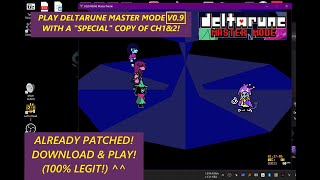 Come here to DOWNLOAD & PLAY Deltarune MASTER MODE V.0.9! (CHAPTER CH3 + 4 ARE BLOCKED PATCH!)