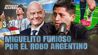 ¡MIGUELITO FURIOSO! ¿FUE ROBO A EGIPTO? ¿NADA DETENDRÁ A INFARGENTINA? ¿F COLOMBIA?