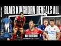 Blair kinghorn reveals all  maul or nothing rugby podcast episode 22