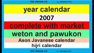 Kalender 2007 lengkap dengan pasaran - weton dan pawukon