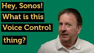 Sonos Voice Assistant - what is it, how does it work, how does it compare? by DoItForMe.Solutions 3,701 views 2 years ago 9 minutes, 20 seconds