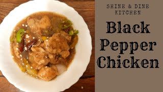 Black Pepper Chicken | Shine & Dine Kitchen