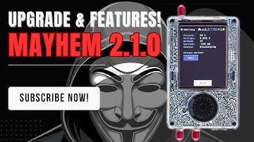 Upgrade to Mayhem 2.1.0: New Features & Update Steps for HackRF One PortaPack