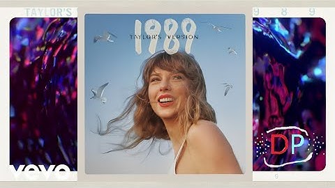 Taylor Swift - Now That We Don