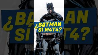 ¿Batman sí M4T4? o no #shorts