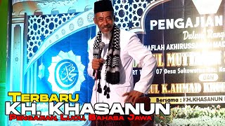 PENGAJIAN LUCU BAHASA JAWA, KH KHASANUN Terbaru, Ceramah jawa lucu