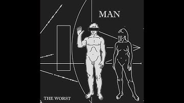 THE WORST - MAN (Theme from UNABOMBER 