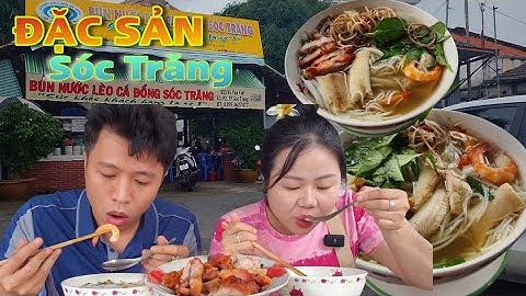 Đặc Sản Sóc Trăng | Bún Nước Lèo Cá Đồng Heo Quay | Bún Mắm Sóc Trăng