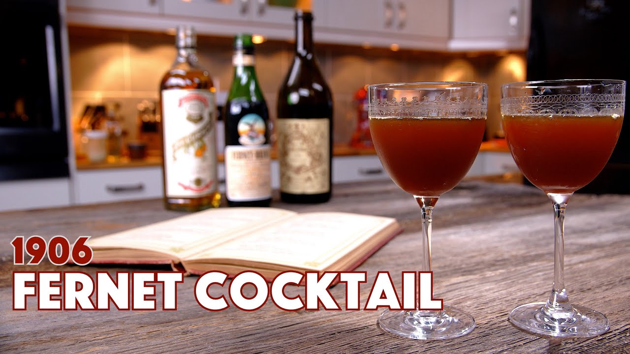 1906 Fernet Cocktail Recipe  - Cocktails after Dark - Glen And Friends Cooking
