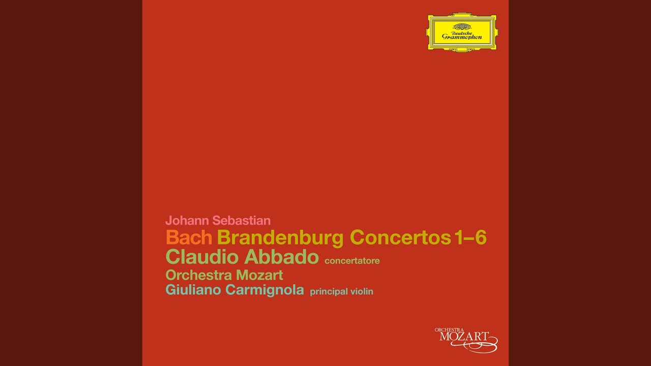 J.S. Bach: Brandenburg Concerto No. 2 in F Major, BWV 1047: I. (Allegro