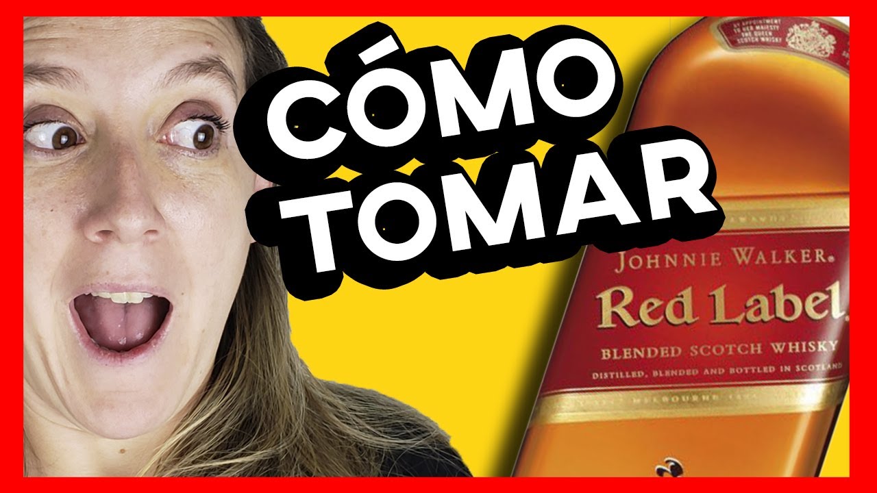 RED LABEL!!! CÓMO se TOMA el WHISKY ETIQUETA ROJA! (Tragos fáciles