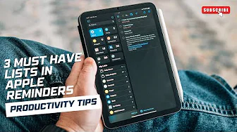 3 Must Have Apple Reminders Lists