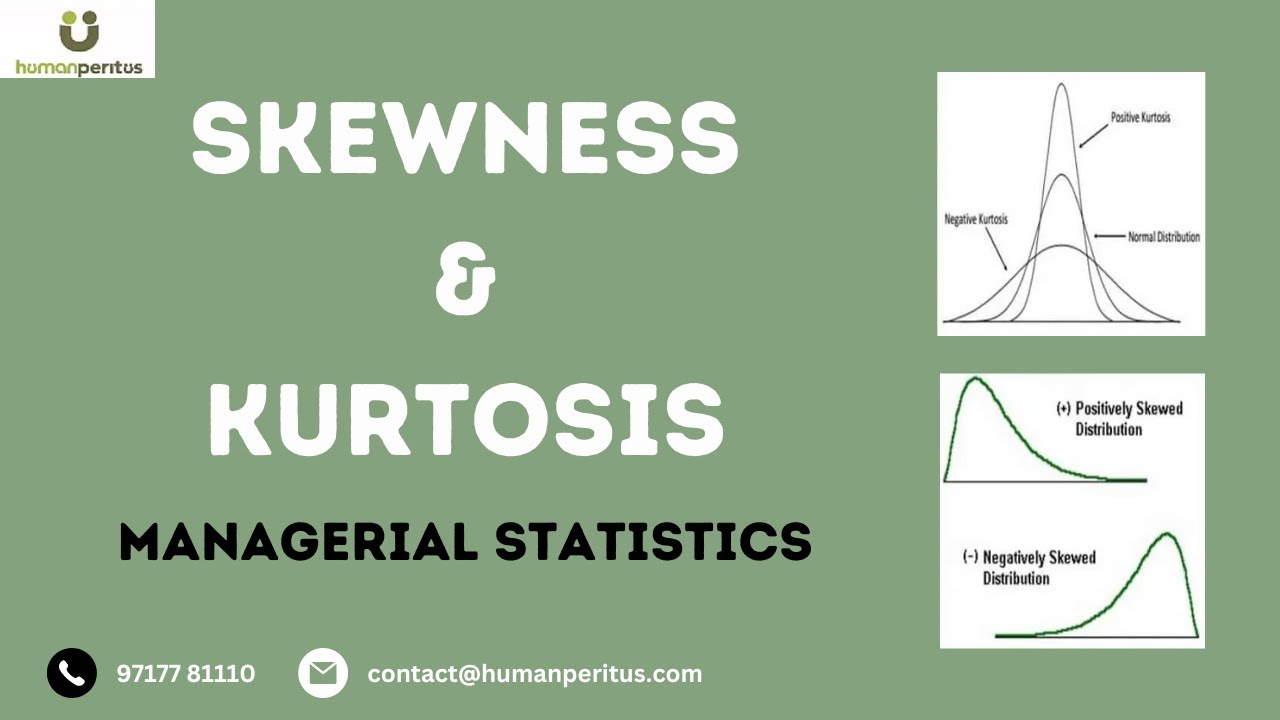 Skewness and Kurtosis | Managerial Statistics - YouTube