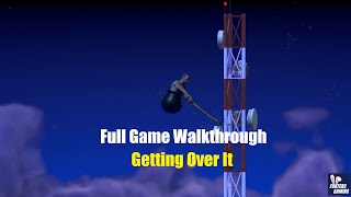 Getting over it Tutorial Step by Step Full Game Walkthrough