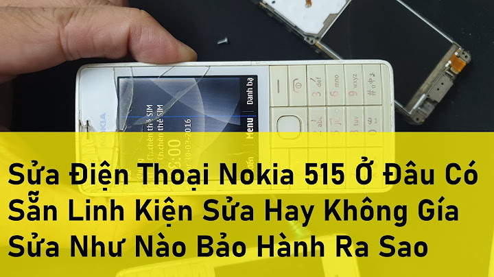 Cách xem có bao nhiêu danh bạ trong nokia 515 năm 2024