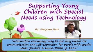 Supporting Young Children with Special Needs Using Technology