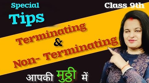 Terminating and non terminating decimal numbers | class 9th Number system |