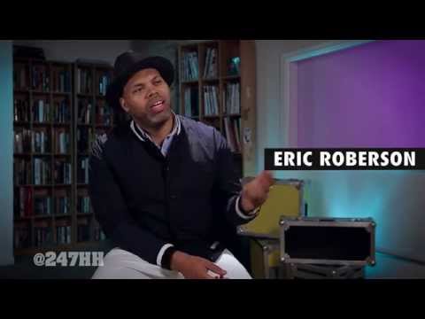 Eric Roberson - Musiq Soulchild Was A Very Different Kind Of Dude (247HH Exclusive)