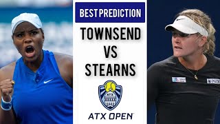 Taylor Townsend vs Peyton Stearns | ATX Open 2026 | Tennis Prediction Today