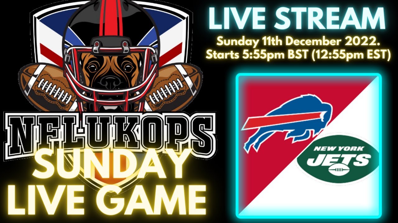 NEW YORK JETS BUFFALO BILLS NFL LIVE STREAM NFL JETS BILLS NFLLive Livestream YouTube