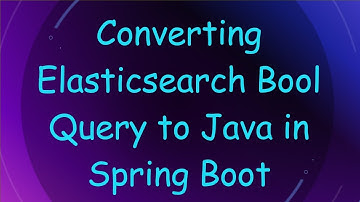 Converting Elasticsearch Bool Query to Java in Spring Boot