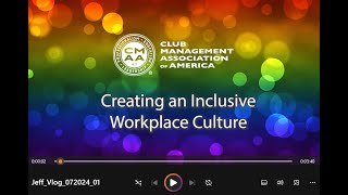 President & CEO's Perspective: Creating an Inclusive Workplace Culture