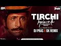 Tirchi topi wale club mix dj pras x gk remix  tridev  naseeruddin shah sonam  road dynamic 15