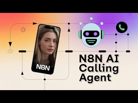Master N8N: Create AI-Powered Workflows & Voice Calling Agents in Minutes