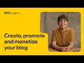 Create Promote And Monetize Your Blog Full Course Wix Learn Create Promote And Monetize Your Blog Full Course Wix Learn