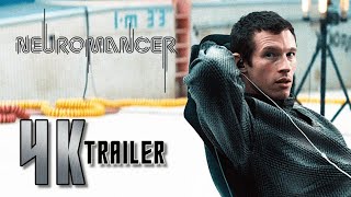 Neuromancer - Season 1 2027 Teaser Trailer 4K Ultra Hd Upscale Engine Apple Tv.