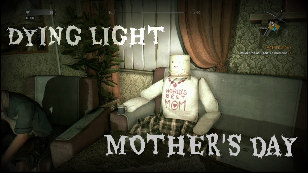 Dying Light Tower Sidequests Mother's Day.....REALLY DISTURBING