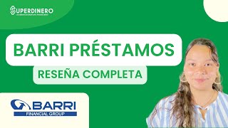 Barri Préstamos Todo Lo Que Necesitas Saber