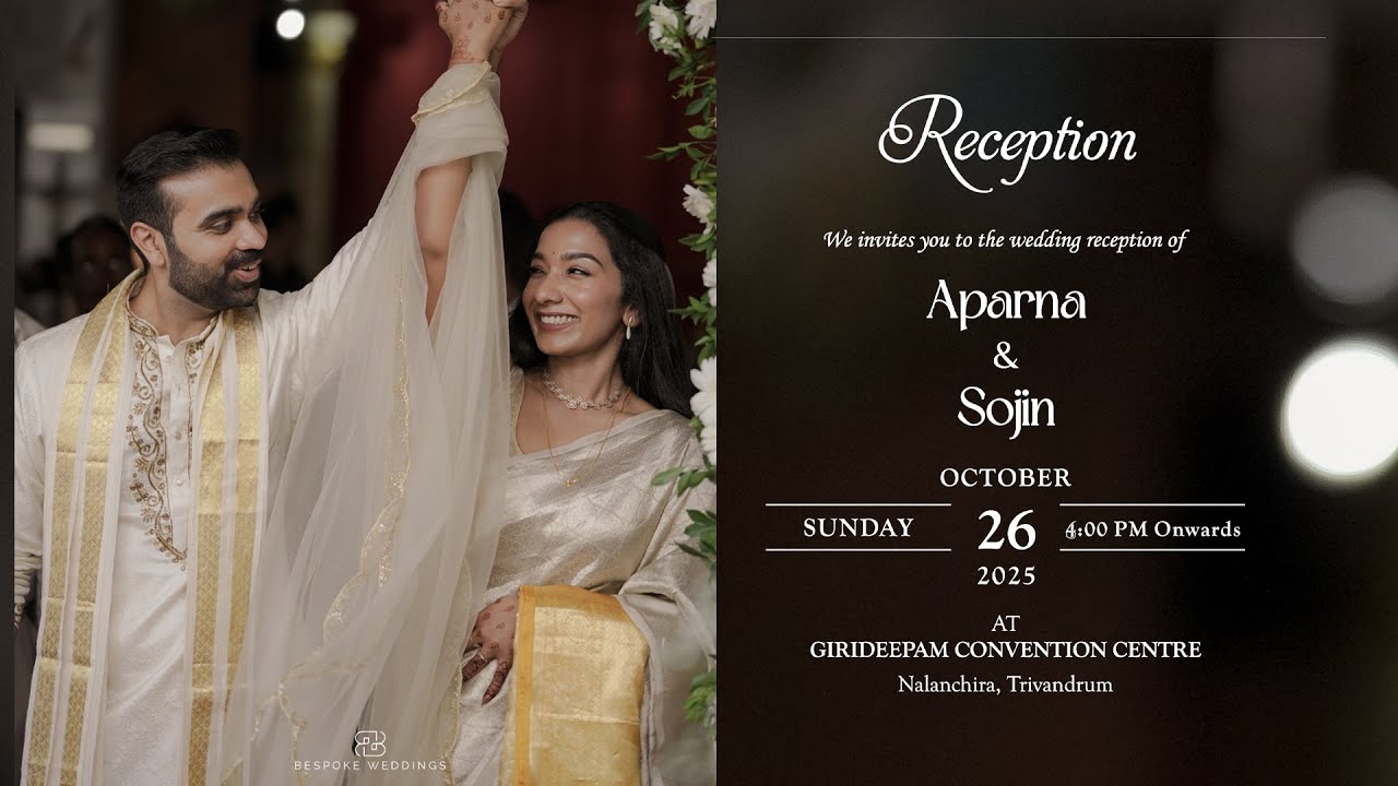 Sojin & Aparna | Reception Day Live Streaming | Bespoke Wedding Films